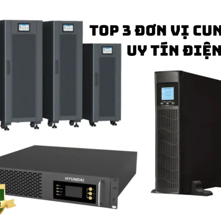 Top 3 đơn vị cung cấp UPS tại Điện Biên