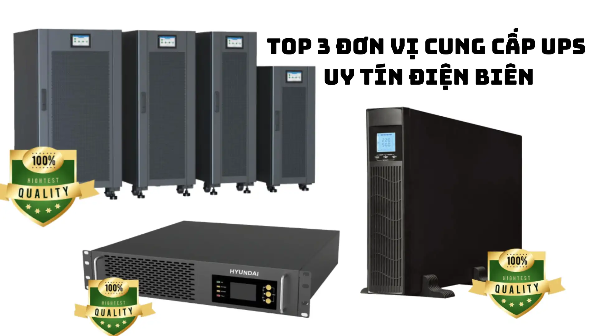 Top 3 đơn vị cung cấp UPS tại Điện Biên