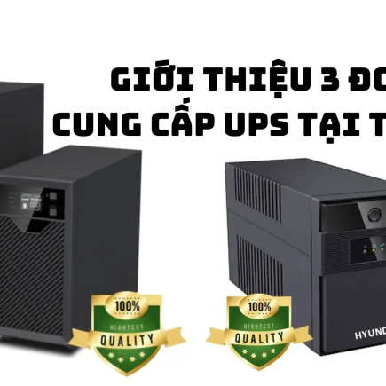 Top 3 nhà cung cấp UPS tại Trà Vinh