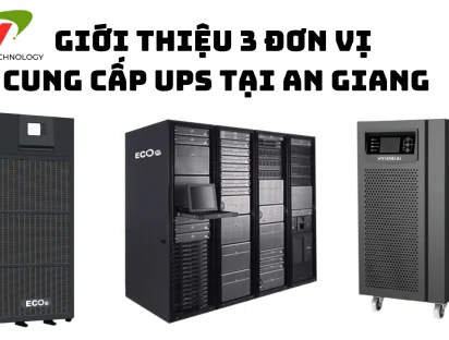 Top 3 nhà phân phối UPS tại An Giang