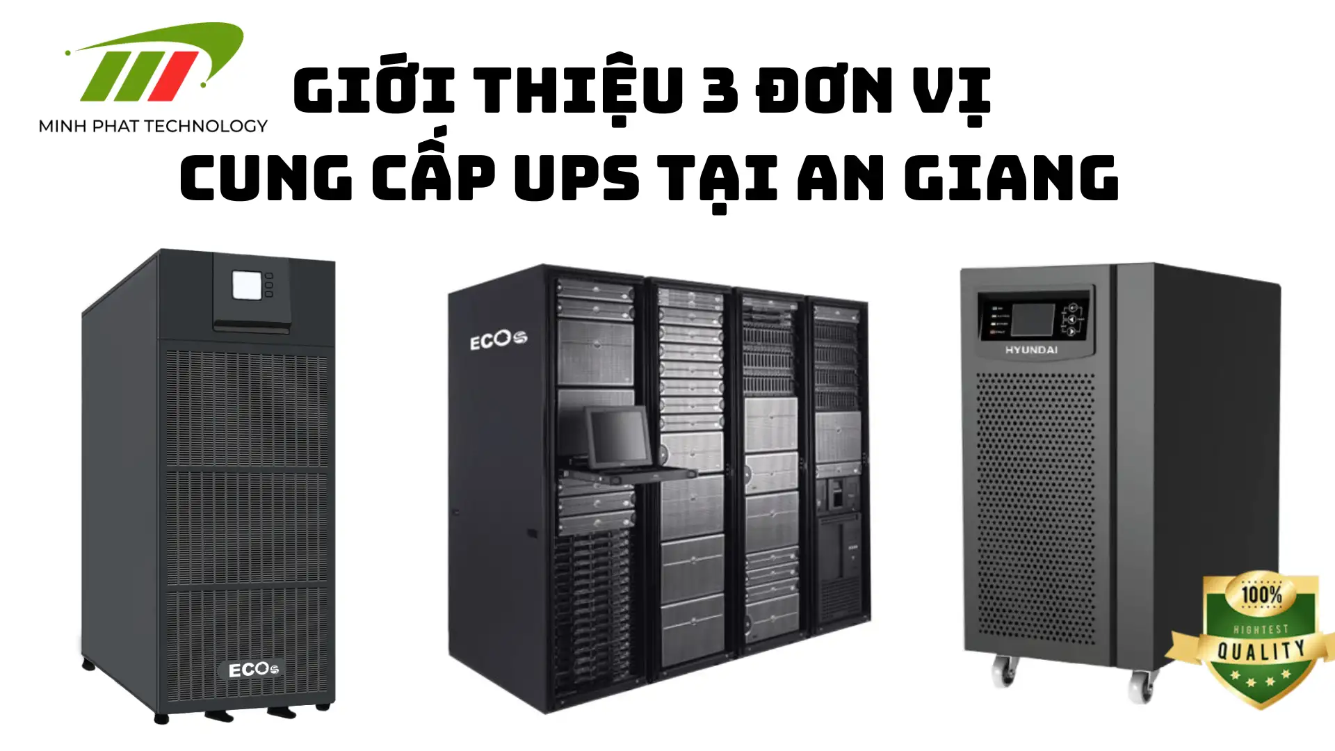 Top 3 nhà phân phối UPS tại An Giang