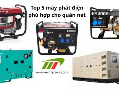 Top 5 máy phát điện phù hợp cho quán net