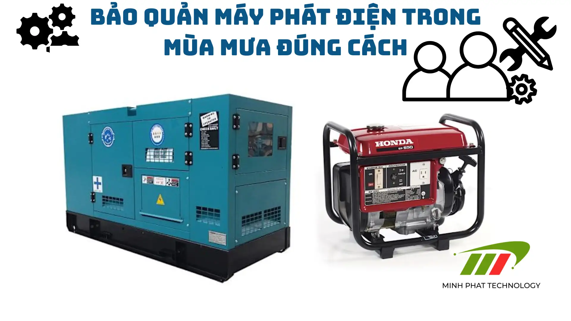 Bảo quản máy phát điện trong mùa mưa